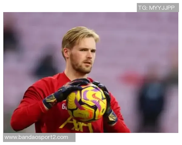 吉文称赞凯莱赫冷静理智实力足以跻身欧洲顶尖门将行列